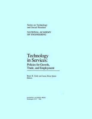 Technology in Services: Policies for Growth, Trade, and Employment (Series on Technology and Social Priorities)