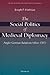 The Social Politics of Medieval Diplomacy: Anglo-German Relations (1066-1307) (Studies In Medieval And Early Modern Civilization)
