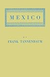 Mexico: The Struggle for Peace and Bread Mexico: The Struggle for Peace and Bread