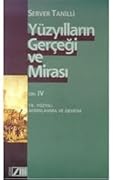 Yüzyılların Gerçeği ve Mirası - IV. Cilt 18. Yüzyıl: Aydınlanma ve Devrim