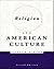 Religion and American Culture by George M. Marsden