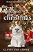 The Cat Who Stayed for Christmas (Compleat Cat #2)