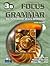 Focus on Grammar 3 Student Book B by Marjorie Fuchs