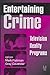 Entertaining Crime: Televis...