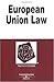 European Union Law in a Nut...