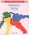Classroom Testing (Longman Keys to Language Teaching)