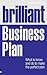 Brilliant Business Plan: Wh...