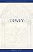 On Dewey (Wadsworth Philosophers Series)