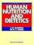 Human Nutrition and Dietetics