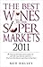 Best Wines in the Supermarkets 2011 by Ned Halley