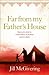Far from My Father's House by Jill McGivering