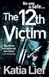 The 12th Victim by Katia Lief