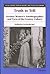 Truth to Tell: German Women's Autobiographies and Turn-of-the-Century Culture (Social History, Popular Culture, And Politics In Germany)