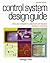 Control System Design Guide:, Second Edition: Using Your Computer to Understand and Diagnose Feedback Controllers