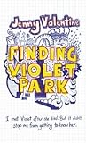 Finding Violet Park by Jenny Valentine