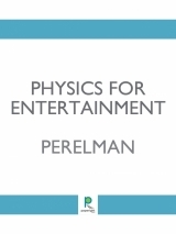 Physics for Entertainment