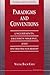 Paradigms and Conventions: Uncertainty, Decision Making, and Entrepreneurship (Economics, Cognition, And Society)