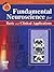 Fundamental Neuroscience for Basic and Clinical Applications [with Student Consult Online Access]