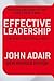 Effective Leadership: How T...