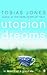 Utopian Dreams