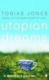 Utopian Dreams