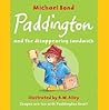 Paddington and the Disappearing Sandwich