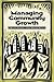 Managing Community Growth by Eric Damian Kelly