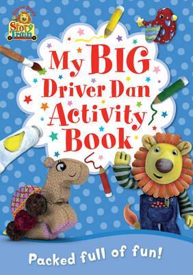 Driver Dan's Story Train: My Big Driver Dan Activity Book