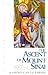 The Ascent of Mount Sinai : A Spiritual Journey in Search of the Living God