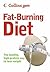 Collins Gem Fat-Burning Diet: The Healthy, High-Protein Way to Lose Weight