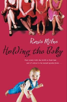Holding the Baby (Paperback)