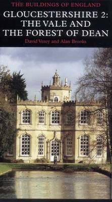 Pevsner Architectural Guides: Gloucestershire 2: The Vale and Forest of Dean (Hardcover)