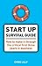 The Start-Up Survival Guide by Chris Lilly