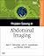 Problem Solving in Abdominal Imaging by John R. Leyendecker MD
