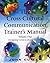 The Cross-Cultural Communication Trainer's Manual, Volume 1: Designing Cross-Cultural Training