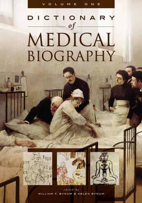 Dictionary of Medical Biography, Volume 1: A-B