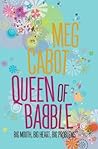 Queen of Babble by Meg Cabot