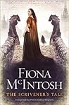 The Scrivener's Tale by Fiona McIntosh