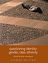 Questioning Identity (Understanding Social Change)