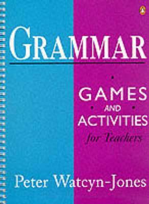 Grammar Games and Activities for Teachers (Paperback)