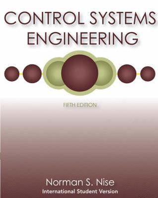 Control Systems Engineering, International Student Version, 5th Edition