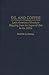 Oil and Coffee: Latin American Merchant Shipping from the Imperial Era to the 1950s (Contributions in Economics and Economic History)