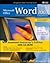 Microsoft Office Word: Comprehensive: A Professional Approach