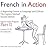 French in Action Digital Audio Program, Part 2 (Yale Language Series)