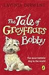 The Tale of Greyfriars Bobby The Tale of Greyfriars Bobby