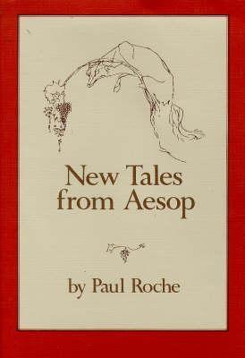 New tales from Aesop (for reading aloud)