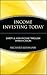 Income Investing Today: Safety and High Income Through Diversification