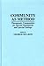 Community As Method: Therapeutic Communities for Special Populations and Special Settings