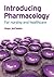 Introducing Pharmacology: For Nursing and Healthcare