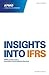 Insights Into Ifrs. Edited by the Kpmg International Financial Reporting Group